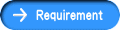 Requirement
